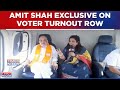 Amit Shah Mega Exclusive: Dismisses Voter Turnout Row, Says &#39;There&#39;s No Scope Any Wrongdoing&#39;