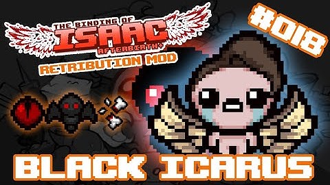 BLACK ICARUS RETRIBUTION MOD - THE BINDING OF ISAAC: AFTERBIRTH+ #018