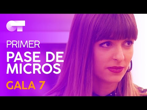 “ANDAR CONMIGO” – MAIALEN | PRIMER PASE DE MICROS GALA 7 | OT 2020