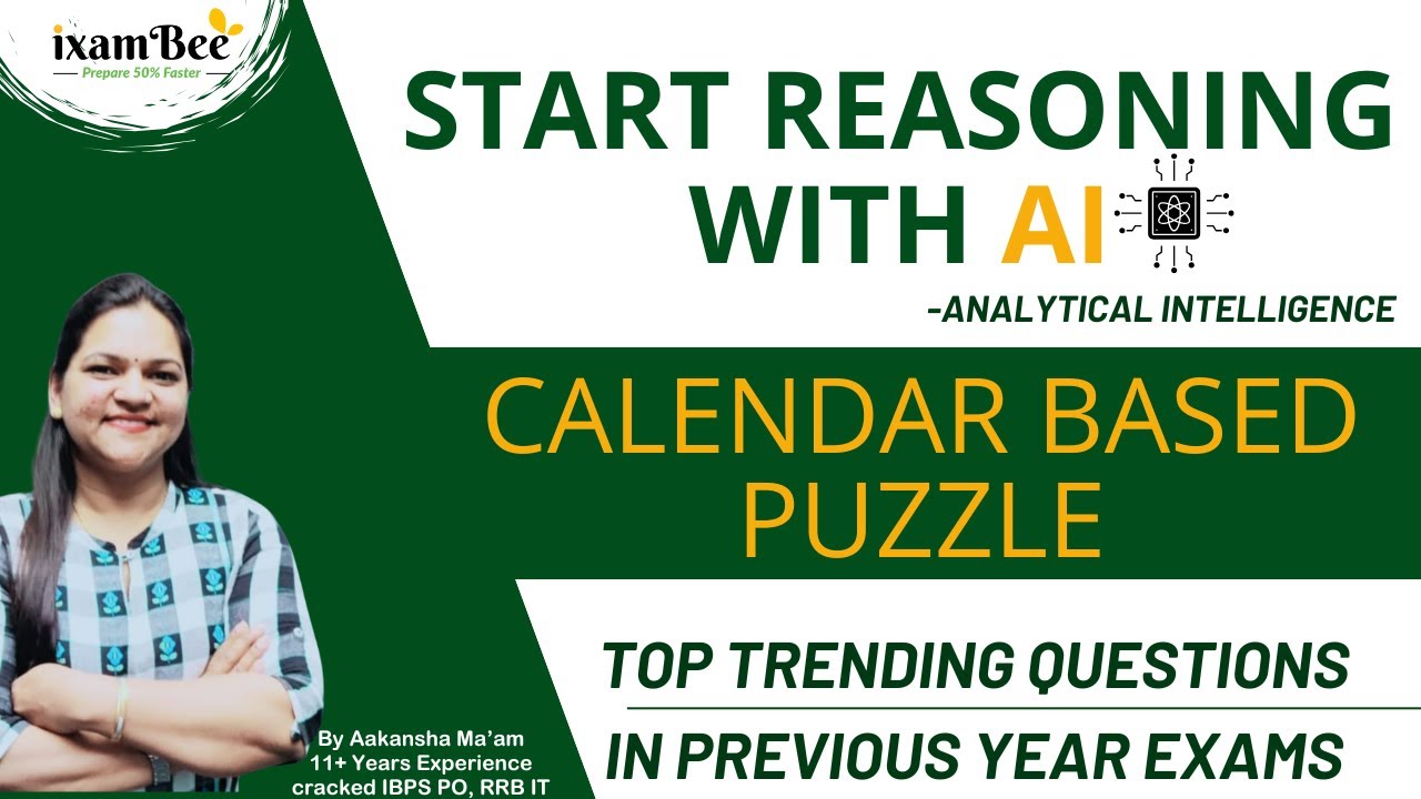 Start Reasoning with AI |Calendar Puzzle | All Banking Exams 2026 | By Aakansha Agarwal Ma'am​​