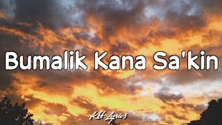 Bumalik Kana Sa'kin - Silent Sanctuary (Lyrics) 🎧