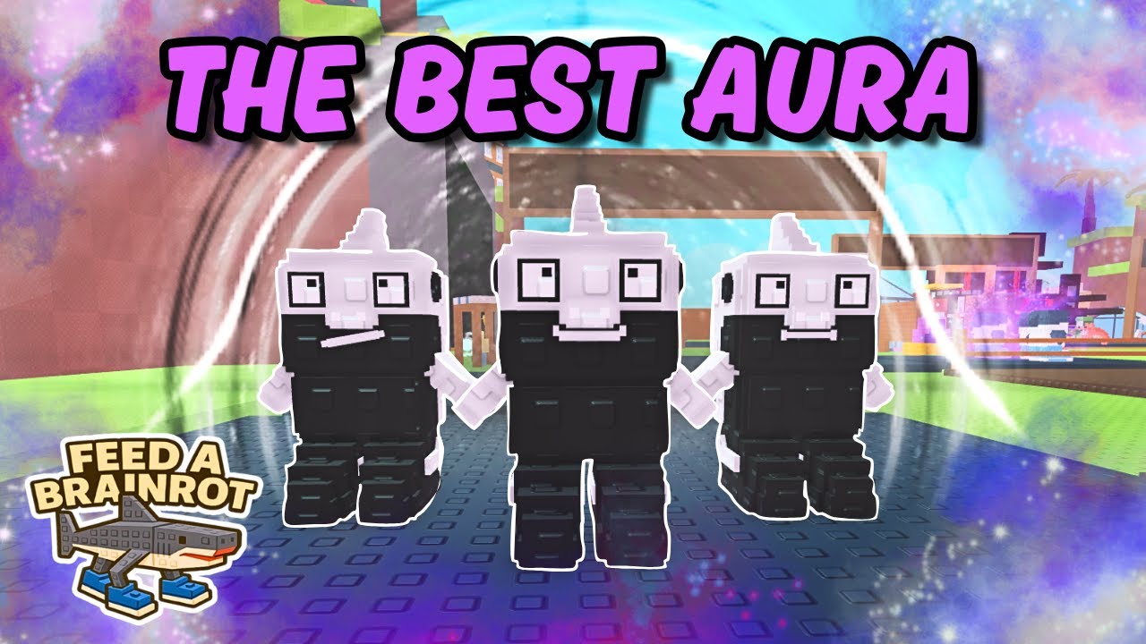 Los Brainrots Update! The best Aura in Feed a Brainrot has been added ...