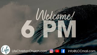 2024.06.02 Sunday Evening Service | Life Christian Church