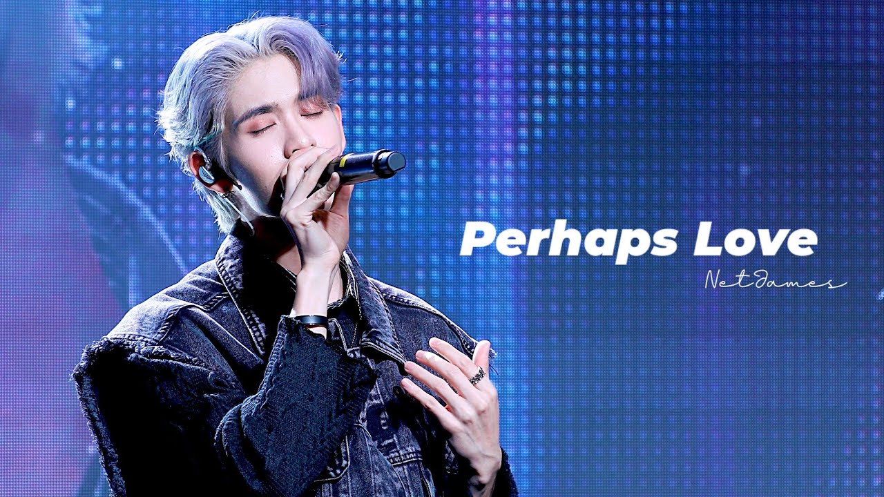 230506 NetJames1stFM_Korea / NetJames(넷쩸) - Perhaps Love(사랑인가요)