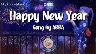 Nightcore - Happy New Year Song By Abba