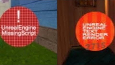 Locations of the UNREAL ENGINE error script in hello neighbor