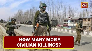 Kashmir Butchery: How Many More Civilian Killings? | Jihadis Vs Innocents