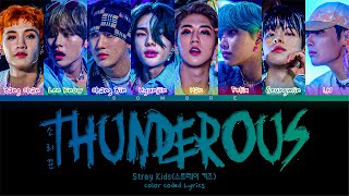 Stray Kids 'Thunderous' Lyrics (스트레이 키즈 소리꾼 가사) (Color Coded Lyrics Han/Rom/Eng)