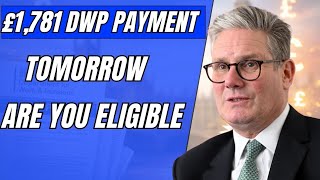 1,781 Dwp Payment Tomorrow Who Qualifies & How To Check Eligibility