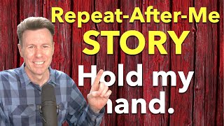Fun STORY for English Speaking Practice Repeat-After-Me Story