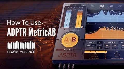 How To Use Metric AB - Setup and Basic Operation