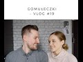 Gomułeczki - Vlog #19 - Monia idzie do pracy + Weekend w Warszawie + Kurs przedmałżeński