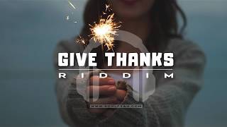 *FREE* Reggae Instrumental Beat 2019 – GIVE THANKS RIDDIM
