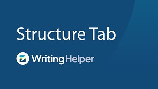 Writing Helper: Structure Tab