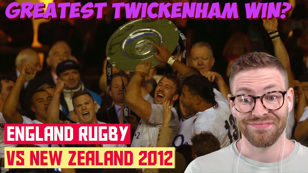 American REACTS to RUGBY | England vs New Zealand 2012 - YouTube