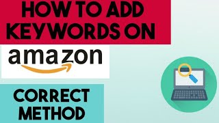 How to add keywords in amazon listing