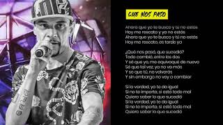 Tito y La Liga - Que nos paso │ Video Lyric 2020