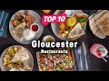 Top 10 Restaurants to Visit in Gloucester, Gloucestershire | England - English