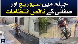 Poor sewage and sanitation arrangements in Jhelum - Aaj News