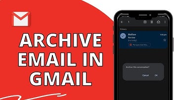 How to Archive Email In Gmail? Find Archived Emails In Gmail 2023