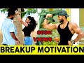 BREAKUP MAKES BODYBUILDERS 💪| BREAKUP MOTIVATION | Unstoppable | IMASHA FERNANDO