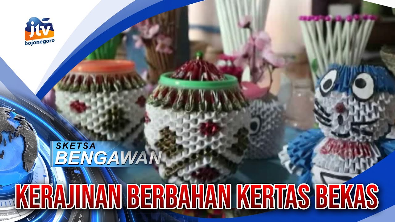 Mengubah Kertas  Bekas Menjadi  Aneka Kerajinan  YouTube