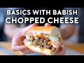 Chopped Cheese | Basics with Babish