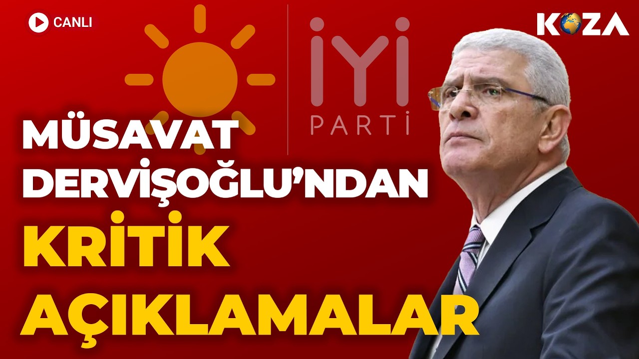 İYİ Parti Lideri Müsavat Dervişoğlu Grup Toplantısında Konuştu! Halk TV'ye Operasyon! (14 Ekim 2026)