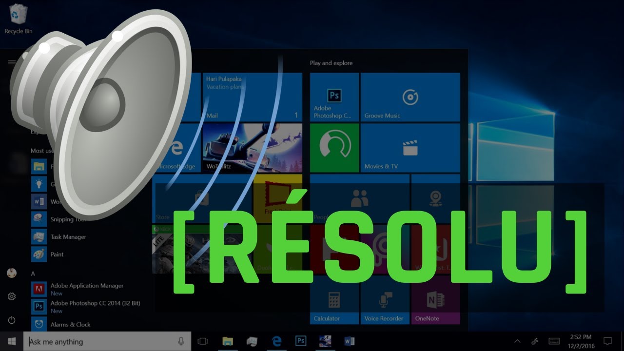 Comment rsoudre le problme de son sur mon ordinateur Windows 10