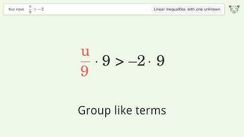 Solving Linear Inequalities: u/9 is Greater Than  -2