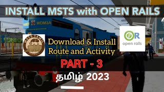 Install Route (GST) and Activity for MSTS IR | Explained in தமிழ் | Part - 3 | MSTS Tamil Tutorails