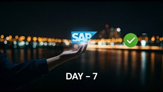 DAY  - 7  of Learning SAP CI