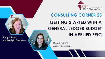 Consulting Corner 25: Getting Started with a General Ledger Budget in Applied Epic