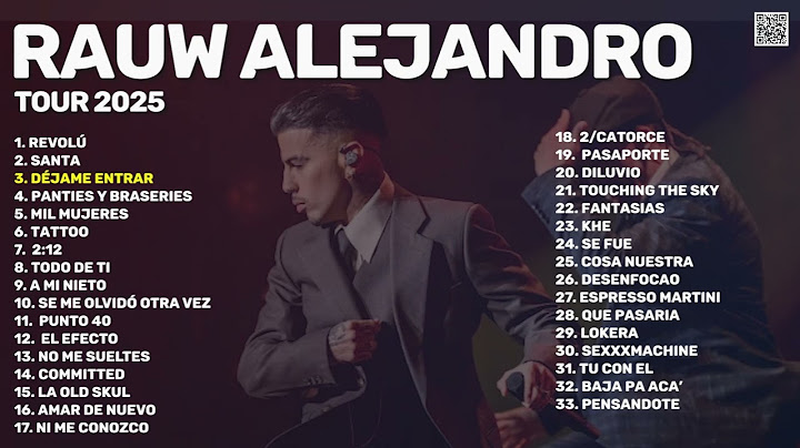 Rauw Alejandro Cosa Nuestra Tour 2025 Setlist | Gira 2025 | Conciertos 2025