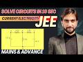 Top JEE Questions &amp; PYQs | Current Electricity