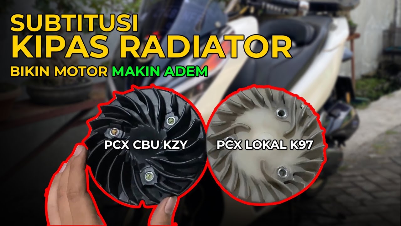 [Tutorial] Pasang Fan / Kipas Radiator PCX CBU di PCX 150 YouTube