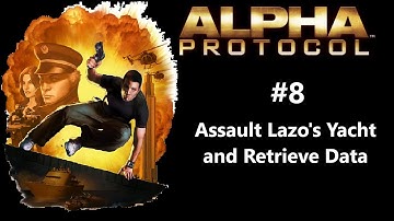 💀Alpha Protocol💣 - Assault Lazo