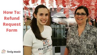 Feely Music Customer  - Refund Request Form (2020)