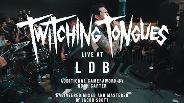 Twitching Tongues - 02/09/19 (Live @ LDB Fest)
