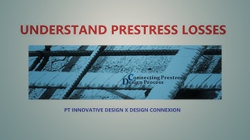 Understand Prestress Losses In Prestressed Concrete [Voice Version] #PostTension #PrestressLoss