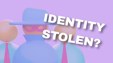 What to do if YOUR identity was stolen