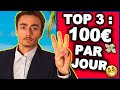 Top 3 des faons de gagner 100 par jour en tant fauch