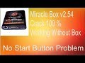 Miracle Box v2.54 100% Working Without Box By Babloo Tips