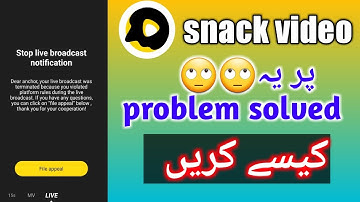 Stop live broadcast Notification snack video app problem solved | how to live stream option back2021