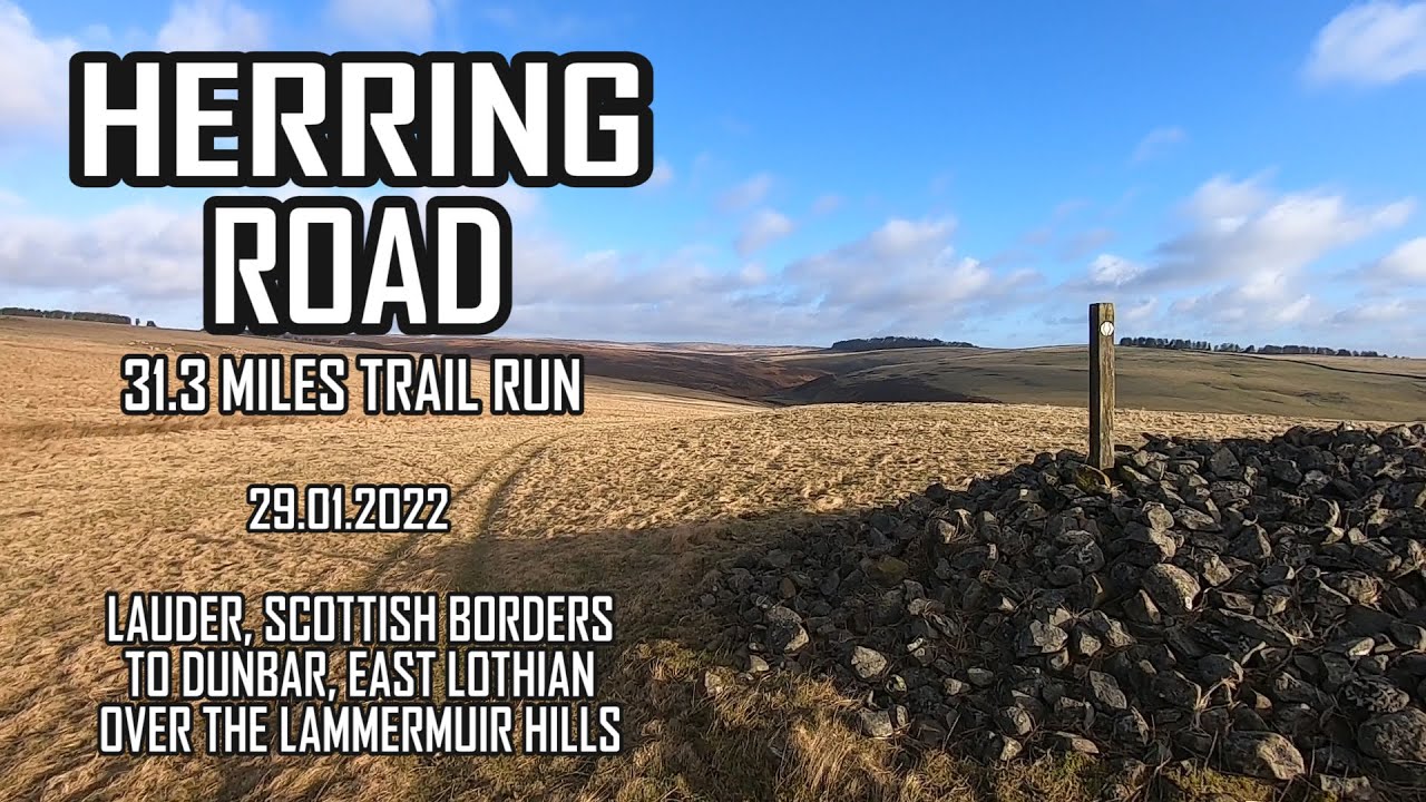 Herring Road, Ultra Trail Run in the Lammermuir Hills 29.01.2022