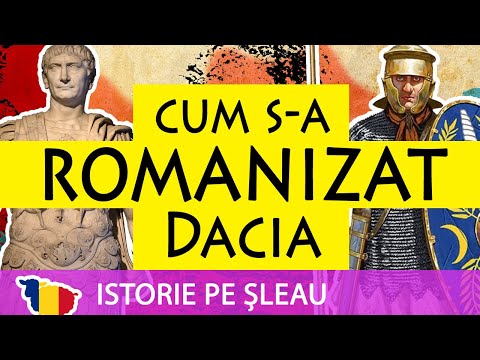 Cum a fost posibilă Romanizarea Daciei în secolele 2-3? + Continuitatea romanității la Carpați