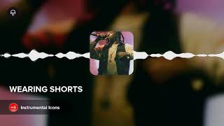 WEARING SHORTS | INSTRUMENTAL | BY INSTRUMENTAL ICONS | LO-FI HIP-HOP