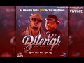 Dj franck mato feat dj the best man bilengi audio officiel by fricana musiq  bilole 