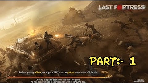 Last fortress mobile Game play | best game ever | part 1 |@hassangamezplayer