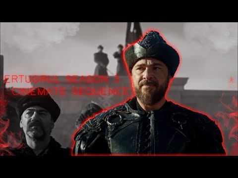 Ertugrul Season 3 | Cinematic Sequence | Part 2